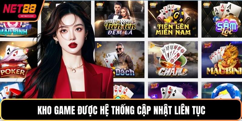 Kho game được hệ thống cập nhật liên tục