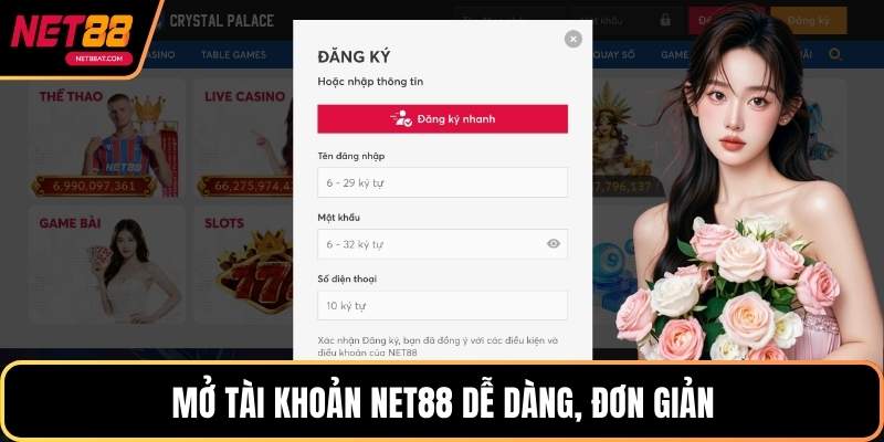 Mở tài khoản NET88 dễ dàng, đơn giản